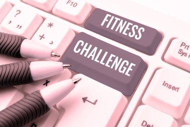 Handwriting text Fitness Challenge, Concept meaning condition of being physically fit and healthy in good way