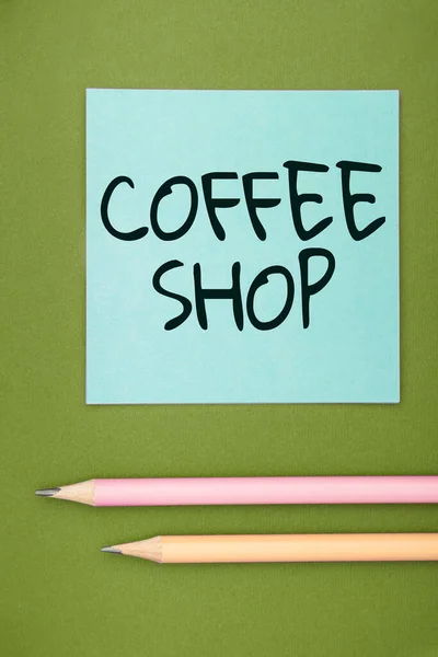 Tekst Met Inspiratie Coffee Shop Business Aanpak Klein Informeel Restaurant — Stockfoto