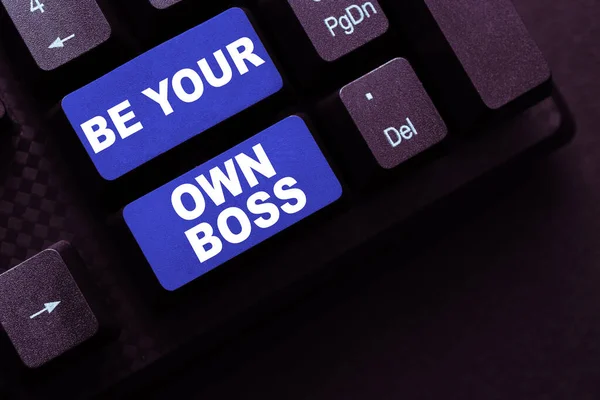 Teksten Weergeven Your Own Boss Business Idea Ondernemerschap Bedrijf Starten — Stockfoto