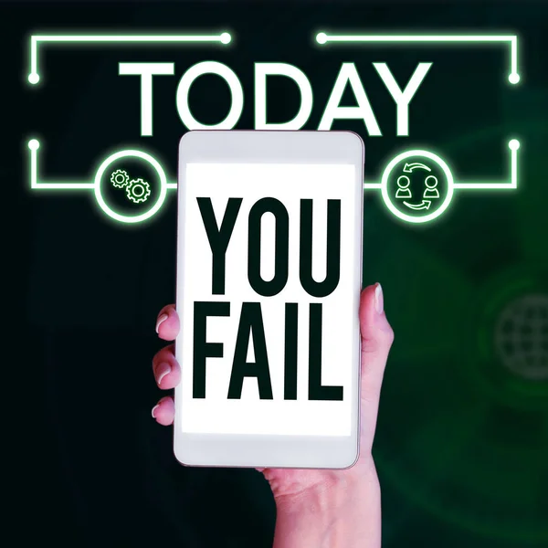 Text Sign Showing You Fail Concept Meaning Able Live Someones — Stockfoto