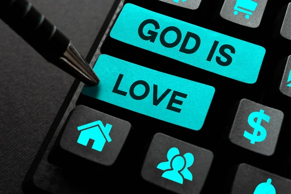 Handwriting text God Is Love, Business overview Believing in Jesus having faith religious thoughts Christianity