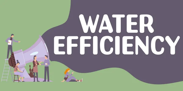 Znak Pokazujący Efektywność Wodną Podejście Biznesowe Zmniejsza Marnotrawstwo Wody Poprzez — Zdjęcie stockowe