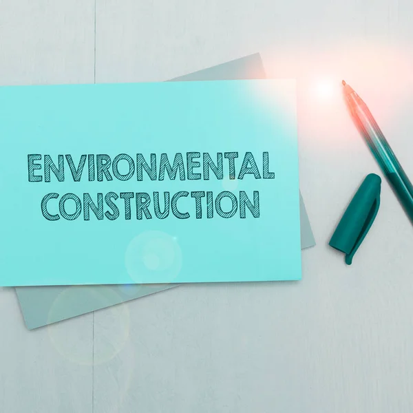 Konceptuell Bildtext Miljöbyggnad Word Skrivet Kunnig Hållbart Byggande Praxis — Stockfoto