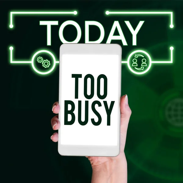 Conceptual Display Too Busy Business Showcase Time Relax Idle Time — Stock Photo, Image