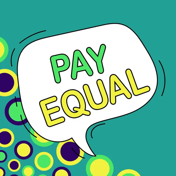 Text Showing Inspiration Pay Equal Business Showcase Principle Non Discrimination — 스톡 사진