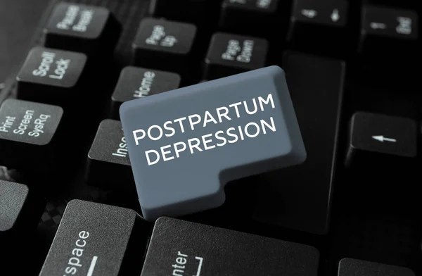 Conceptual display Postpartum Depression, Business approach a mood disorder involving intense depression after giving birth