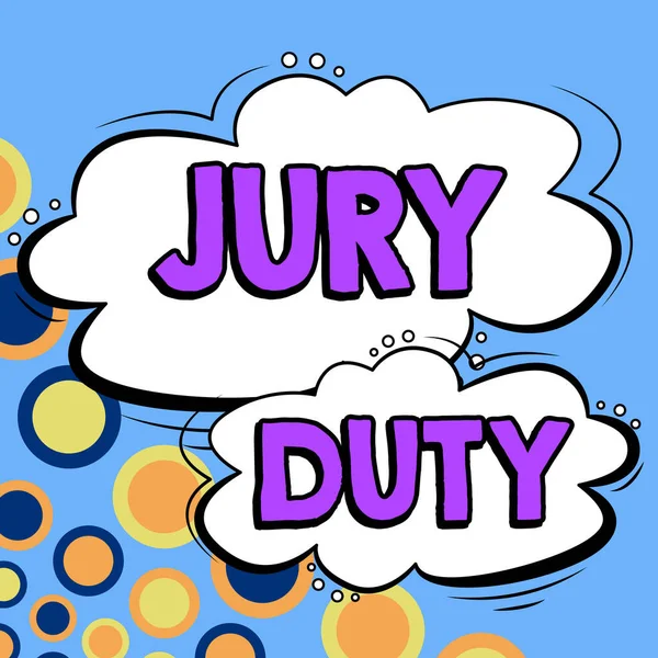 Konceptuell Presentation Jury Duty Word Skrivet Skyldighet Eller Period Att — Stockfoto