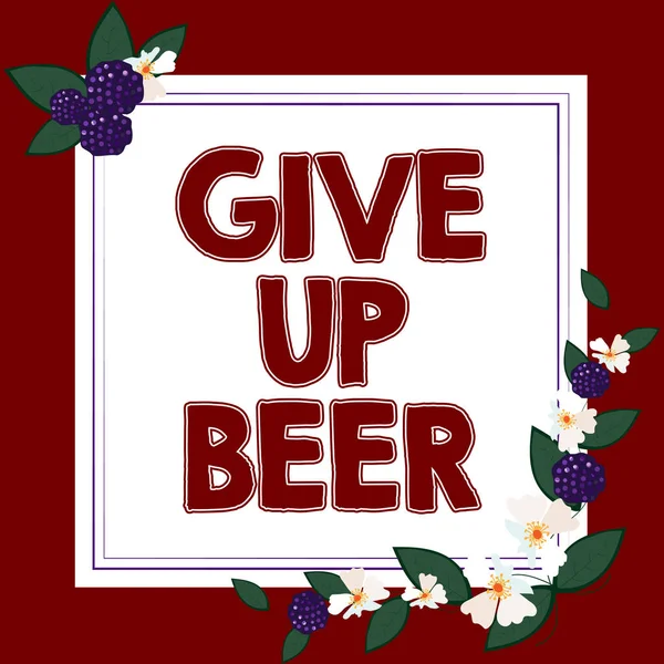 Texto Que Mostra Inspiração Desista Cerveja Vitrine Negócios Pare Beber — Fotografia de Stock