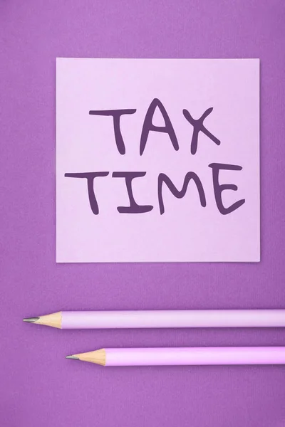 Sign Displaying Tax Time Word Compulsory Contribution State Revenue Levied — Stockfoto