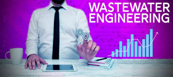 Σήμανση Κειμένου Που Δείχνει Wastewater Engineering Έννοια Σημαίνει Μηχανολογικές Μεθόδους — Φωτογραφία Αρχείου