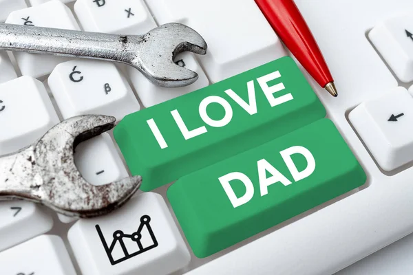 Konceptualny Wyświetlacz Kocham Tatę Konceptualne Zdjęcie Dobre Uczucia Moim Ojcu — Zdjęcie stockowe