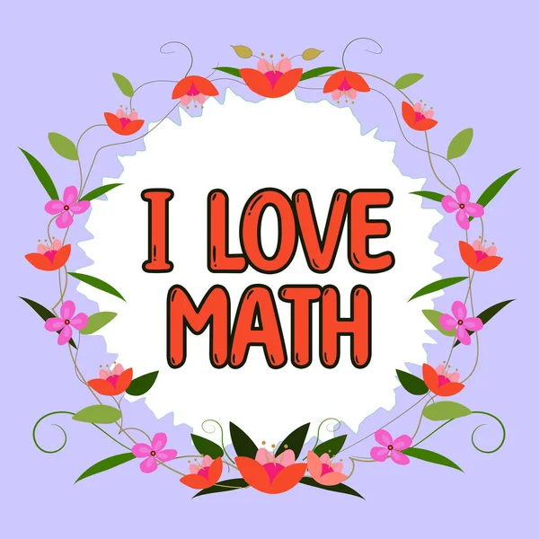 Tekenen Weergeven Love Math Conceptuele Foto Veel Doen Berekeningen Wiskunde — Stockfoto