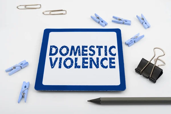 Text Rukopisu Násilí Domácnosti Podnikatelský Koncept Násilné Nebo Hrubé Chování — Stock fotografie