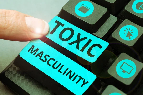 Handwriting Text Toxic Masculinity Conceptual Photo Describes Narrow Repressive Type — Foto de Stock
