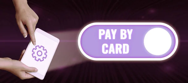 Εννοιολογική Λεζάντα Pay Card Επιχειρηματική Προσέγγιση Πληρωμές Πίστωση Χρεωστικές Ηλεκτρονικές — Φωτογραφία Αρχείου