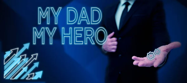 Text Zeigt Inspiration Dad Hero Wort Für Bewunderung Für Deinen — Stockfoto