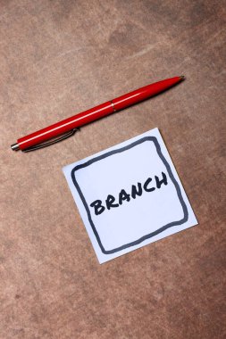 El yazısı levhası Branch, bir ağacın gövdesinden ya da dalından çıkan bir parçası için kelime.