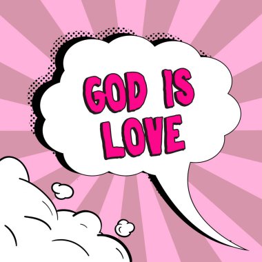 El yazısı Tanrı Aşktır, İsa 'ya inanmak için kelime dini düşünceler, Hıristiyanlık.