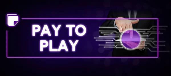 Bildunterschrift Pay Play Konzept Bedeutet Geld Geben Für Ein Spiel — Stockfoto