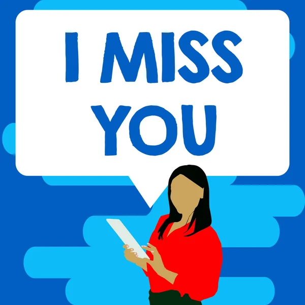 Text Showing Inspiration Miss You Business Concept Feeling Sad Because —  Fotos de Stock