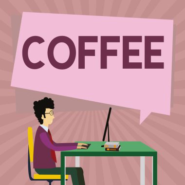 Metin yazma, kahve, kavramsal olarak tropikal bir çalılığın kavrulmuş ve öğütülmüş tohumlarından yapılan sıcak içecek.