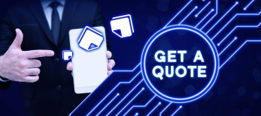 Conceptual caption Get A Quote, Business idea To have last price at which a security or commodity traded