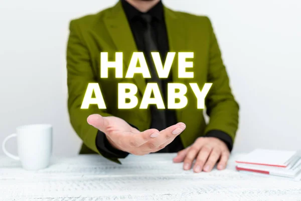 Подпись Тексту Надписью Have Baby Word Parents Expecting Going Have — стоковое фото