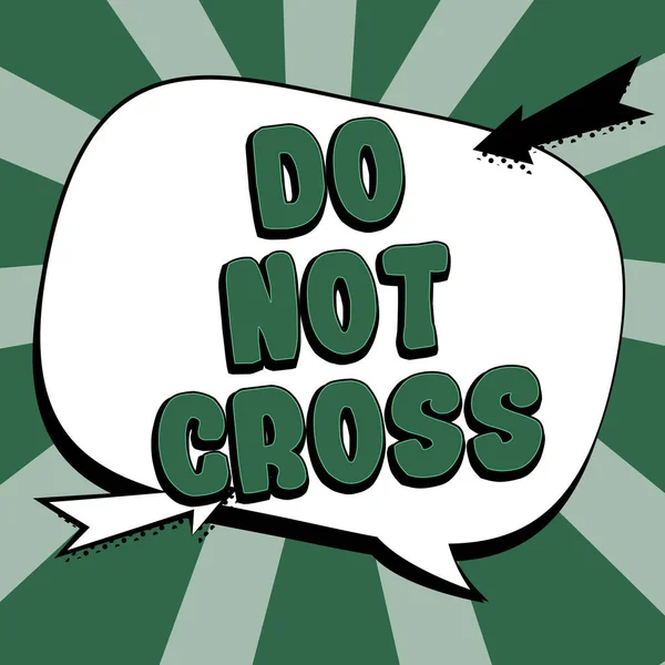 Podpis Koncepcyjny Cross Internet Concept Crossing Jest Zabronione Niebezpieczna Ostrożność — Zdjęcie stockowe
