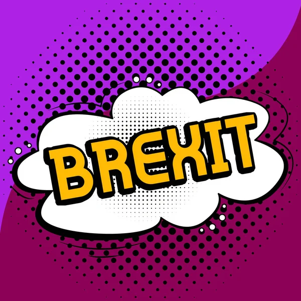 Legenda Conceitual Brexit Termo Ideia Negócio Potencial Afastamento Reino Unido — Fotografia de Stock