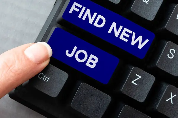 手書きのサイン新しい仕事を見つける ビジネスショーケース新しいキャリアの機会を探す失業への解決策 — ストック写真