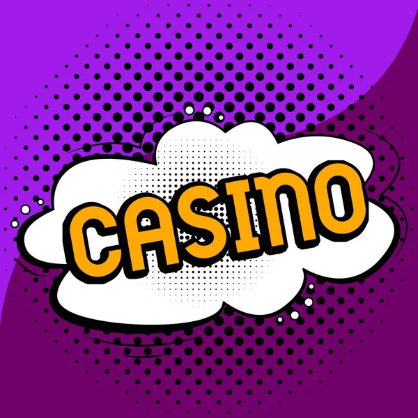 Señal Que Muestra Casino Concepto Negocio Edificio Donde Juegan Juegos — Foto de Stock