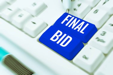 Text showing inspiration Final Bid, Business showcase The decided cost of an item which is usualy very expensive