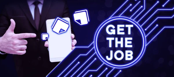 Szöveg Felirat Bemutató Get Job Word Írt Megszerzése Pozíció Foglalkoztatás — Stock Fotó