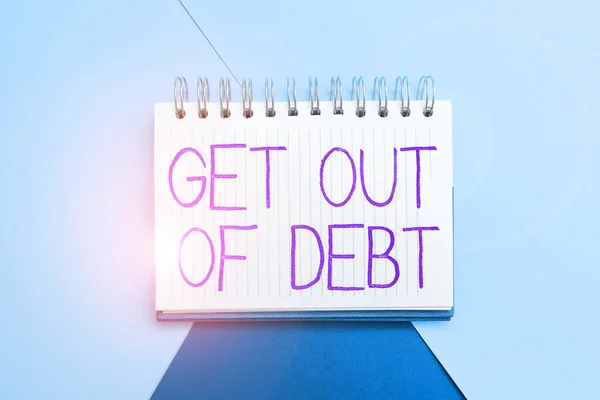 Titulek Textem Get Out Debt Konceptuální Fotka Žádná Vyhlídka Další — Stock fotografie