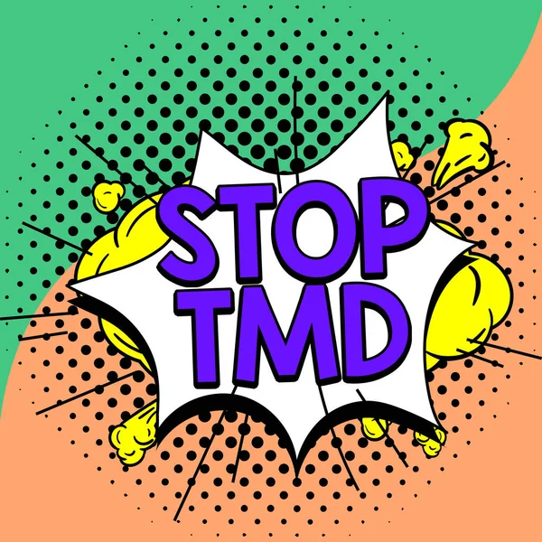 Conceptual display Stop Tmd, Business concept Prevent the disorder or problem affecting the chewing muscles