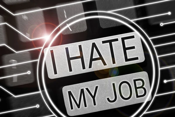 Szöveg Megjelenítése Hate Job Concept Jelentése Nem Tetszik Kijelölt Feladat — Stock Fotó