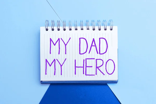 Texto Escritura Papá Héroe Palabra Admiración Para Padre Amor Sentimientos —  Fotos de Stock