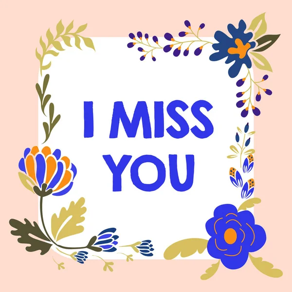 Text Sign Showing Miss You Business Idea Feeling Sad Because — Stock Photo, Image