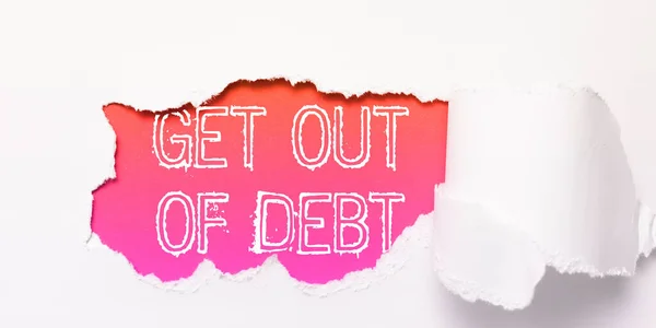 Konceptuální Displej Get Out Debt Obchodní Nápad Žádná Vyhlídka Další — Stock fotografie
