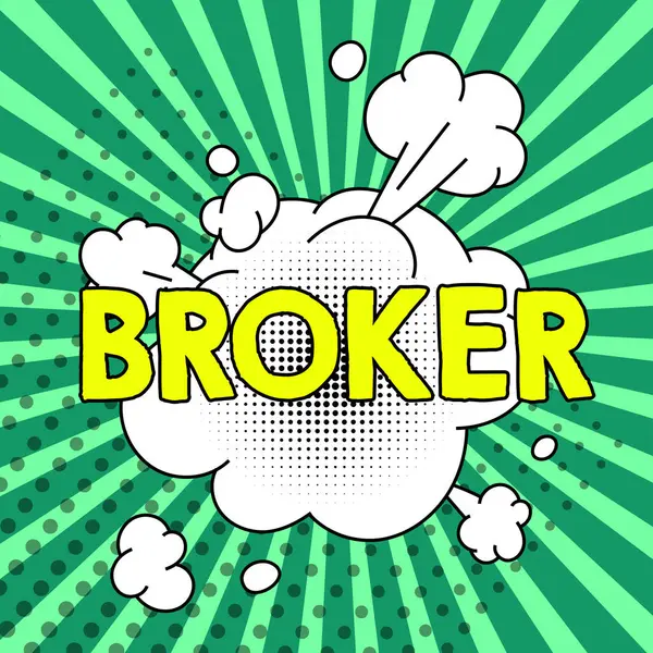 Segno Testo Che Mostra Broker Business Concept Serve Come Agente — Foto Stock