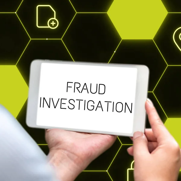 Inspiration Showing Sign Fraud Investigation Business Showcase Process Determining Whether — Stock Photo, Image
