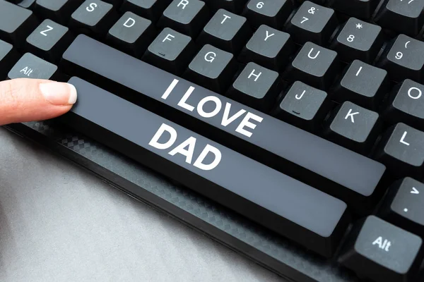 Scriere Mână Text Love Dad Internet Concept Sentimente Bune Despre — Fotografie, imagine de stoc