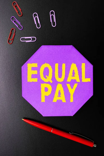 Handschriftlicher Text Equal Pay Business Ansatz Rechte Dass Einzelpersonen Gleichen — Stockfoto