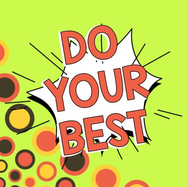 Hedeflerinize ulaşmak için büyük bir çaba sarf ettiğinizi gösteren metin işareti.