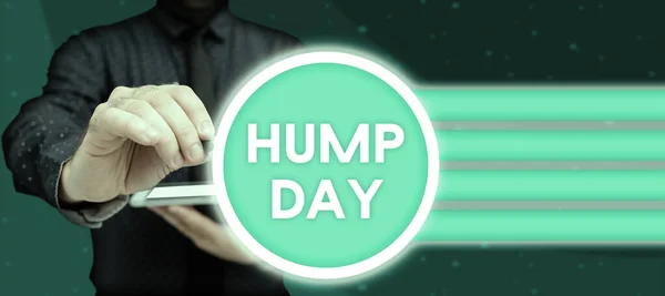 Hump Day Business Overview Climbing Proverbial Hill Get Tough Week — стоковое фото