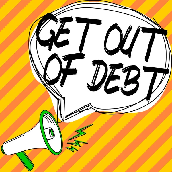 stock image Conceptual display Get Out Of Debt, Word for No prospect of being paid any more and free from debt