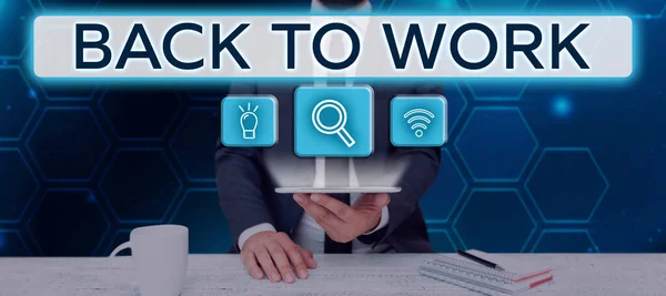 Texto Que Mostra Inspiração Back Work Word Returning Job Routine — Fotografia de Stock