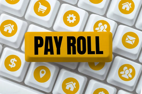Εγγραφείτε Εμφανίζονται Pay Roll Επιχειρηματική Ιδέα Ποσό Των Μισθών Και — Φωτογραφία Αρχείου