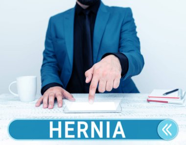 Fıtığı gösteren metin başlığı, dokuların anormal çıkışı üzerine yazılmış sözcük veya boşluğun duvarından geçen bir organ