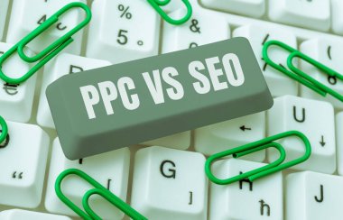 Kavramsal başlık Ppc vs Seo, İş Genel Görünümü Arama Motoru İyimserleştirme Stratejileri karşısında tıklama başına ödeme